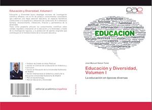 Educación y Diversidad, Volumen I