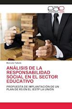 Análisis de la Responsabilidad Social En El Sector Educativo