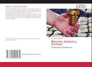 Menores: Autores y Víctimas