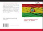 Gestión y planificación pública en Bolivia