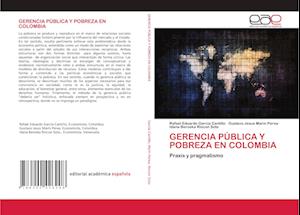 GERENCIA PÚBLICA Y POBREZA EN COLOMBIA