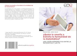 ¿Quién le enseña a Estrella la formalidad de la matemática?