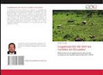 Legalización de tierras rurales en Ecuador