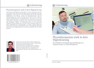 Physiotherapeuten stark in dern Digitalisierung