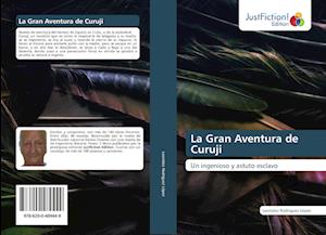 La Gran Aventura de Curuji