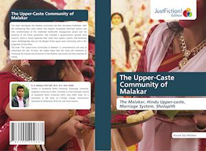 The Upper-Caste Community of Malakar