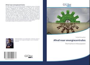 Afval naar energiecentrales