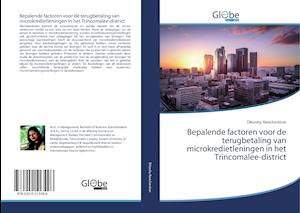 Bepalende factoren voor de terugbetaling van microkredietleningen in het Trincomalee-district