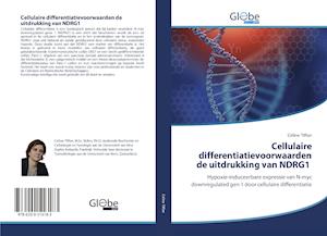 Cellulaire differentiatievoorwaarden de uitdrukking van NDRG1