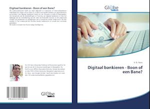 Digitaal bankieren - Boon of een Bane?