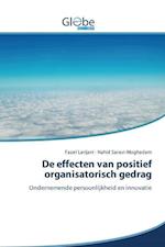 De effecten van positief organisatorisch gedrag