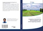 Irrigatie en bemesting technologieën voor intercropping systeem