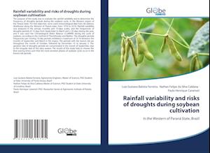 Rainfall variability and risks of droughts during soybean cultivation