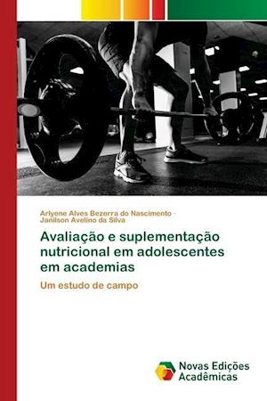 Avaliação e suplementação nutricional em adolescentes em academias