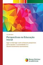 Perspectivas na Educação Inicial