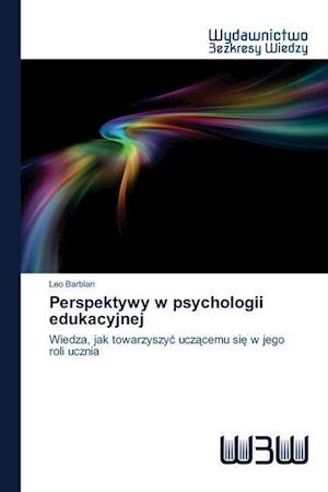 Perspektywy w psychologii edukacyjnej