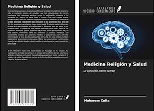 Medicina Religión y Salud