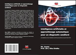 Intelligence artificielle et apprentissage automatique pour un diagnostic amélioré