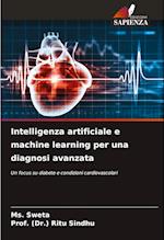 Intelligenza artificiale e machine learning per una diagnosi avanzata