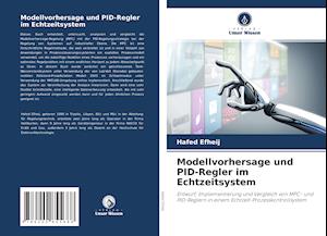 Modellvorhersage und PID-Regler im Echtzeitsystem