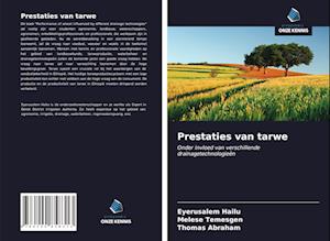 Prestaties van tarwe