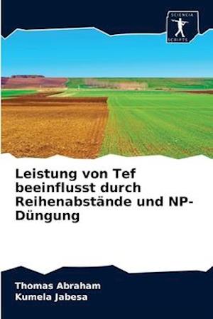 Leistung von Tef beeinflusst durch Reihenabstände und NP-Düngung