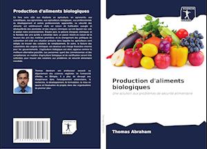 Production d'aliments biologiques