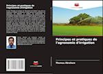 Principes et pratiques de l'agronomie d'irrigation