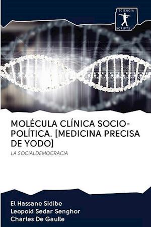 Molécula Clínica Socio-Política. [medicina Precisa de Yodo]