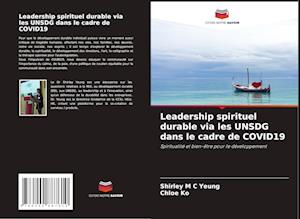 Leadership spirituel durable via les UNSDG dans le cadre de COVID19