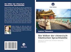 Die Völker der chinesisch-tibetischen Sprachfamilie