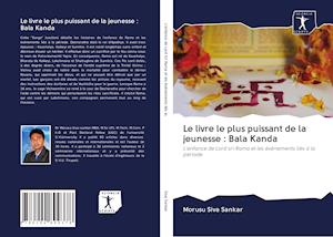 Le livre le plus puissant de la jeunesse : Bala Kanda