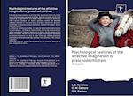 Psychological features of the affective imagination of preschool children