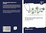 Pharmacologie générale et dentaire