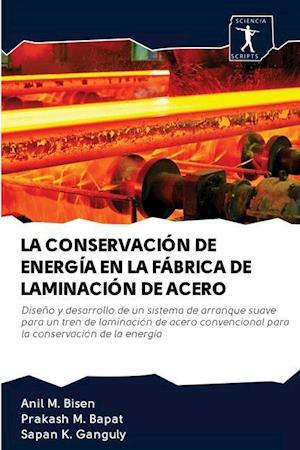 La Conservación de Energía En La Fábrica de Laminación de Acero