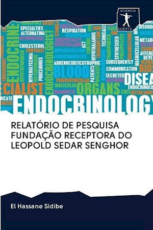 Relatório de Pesquisa Fundação Receptora Do Leopold Sedar Senghor