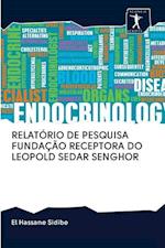 Relatório de Pesquisa Fundação Receptora Do Leopold Sedar Senghor