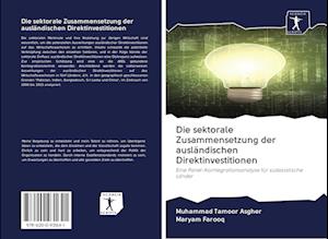 Die sektorale Zusammensetzung der ausländischen Direktinvestitionen