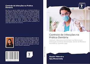 Controlo de Infecções na Prática Dentária