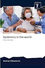 Epidemics in the world 