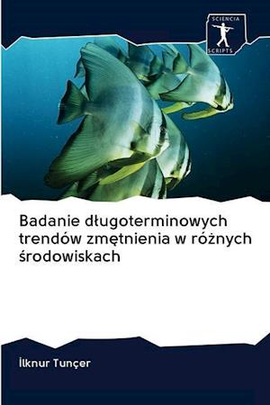 Badanie dlugoterminowych trendów zmetnienia w róznych srodowiskach