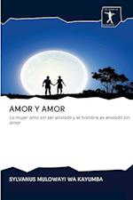 Amor Y Amor