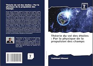 Théorie du vol des étoiles