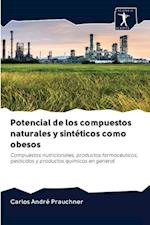 Potencial de los compuestos naturales y sintéticos como obesos