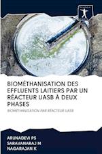 Biométhanisation Des Effluents Laitiers Par Un Réacteur Uasb À Deux Phases