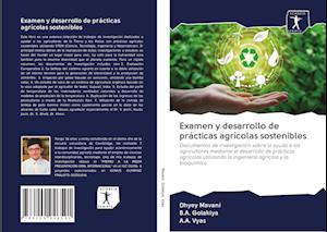 Examen y desarrollo de prácticas agrícolas sostenibles