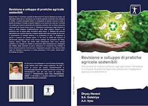 Revisione e sviluppo di pratiche agricole sostenibili