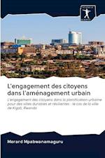 L'engagement des citoyens dans l'aménagement urbain