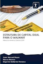 Estrutura de Capital Ideal Para O Walmart