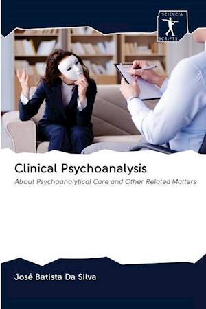 Clinical Psychoanalysis